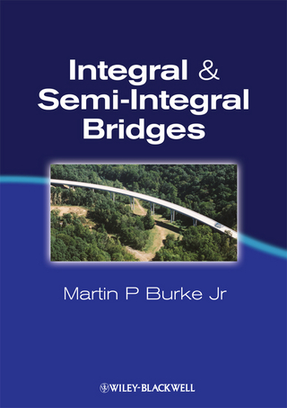 Integral and Semi-Integral Bridges - Martin P Burke Jr