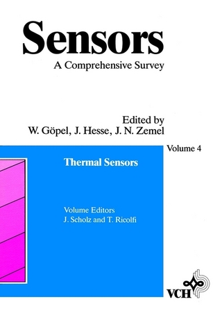 Sensors Volume 4: Thermal Sensors - Jörg Scholz; Teresio Ricolfi