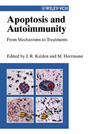 Apoptosis and Autoimmunity - Joachim R. Kalden; Martin Herrmann