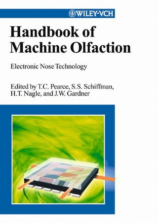 Handbook of Machine Olfaction - Tim C. Pearce; Susan S. Schiffman; H. Troy Nagle; Julian W. Gardner