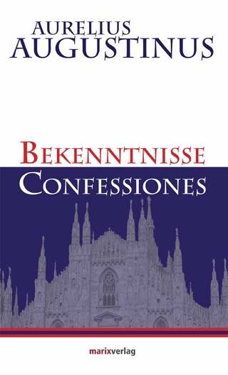 Bekenntnisse-Confessiones - Aurelius Augustinus