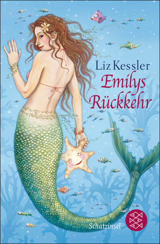 Emilys Rückkehr - Liz Kessler