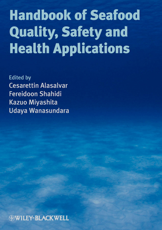 Handbook of Seafood Quality, Safety and Health Applications, - Cesarettin Alasalvar; Kazuo Miyashita; Fereidoon Shahidi; Udaya Wanasundara