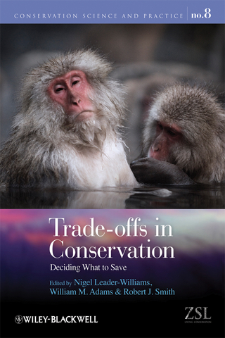 Trade-offs in Conservation - Nigel Leader-Williams; William M. Adams; Robert J. Smith