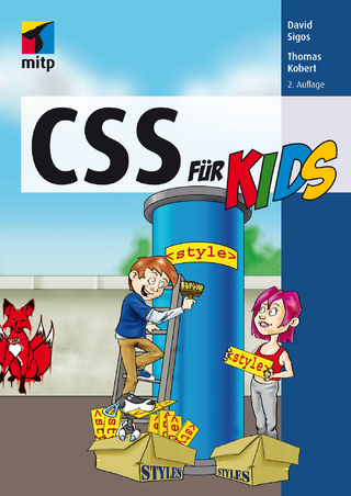 CSS für Kids - David Sigos; Thomas Kobert