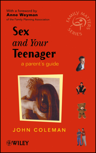 Sex and Your Teenager - John Coleman