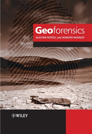 Geoforensics - Alastair Ruffell; Jennifer McKinley