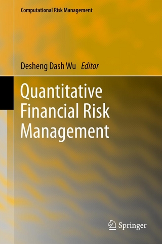 Quantitative Financial Risk Management - Desheng Dash Wu