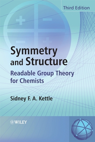 Symmetry and Structure - Sydney F. A. Kettle