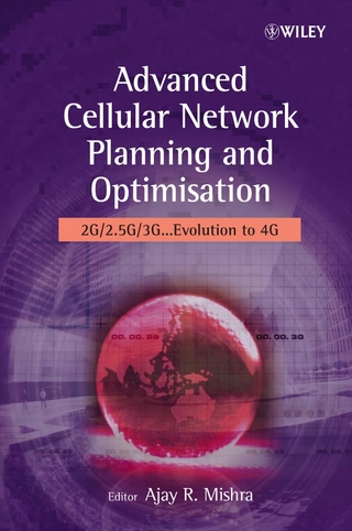 Advanced Cellular Network Planning and Optimisation - Ajay R. Mishra