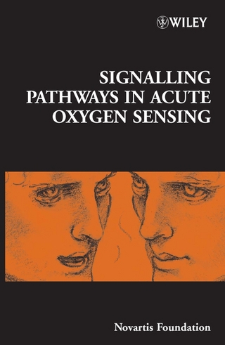 Signalling Pathways in Acute Oxygen Sensing - Derek J. Chadwick; Jamie A. Goode