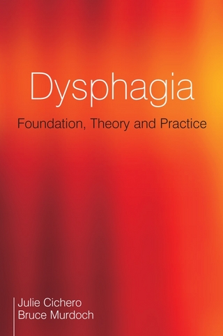 Dysphagia - Julie A. Y. Cichero; Bruce E. Murdoch