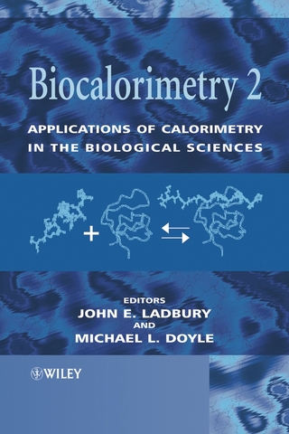 Biocalorimetry 2 - John E. Ladbury; Michael L. Doyle
