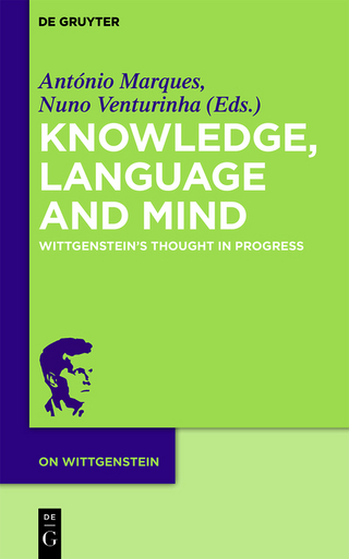 Knowledge, Language and Mind - António Marques; Nuno Venturinha