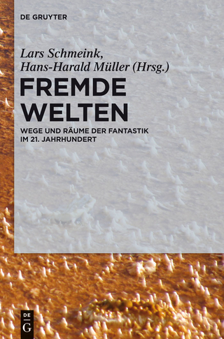 Fremde Welten - Lars Schmeink; Hans-Harald Müller