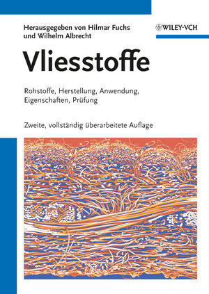 Vliesstoffe - Hilmar Fuchs; Wilhelm Albrecht
