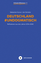 Deutschland #Undogmatisch - Sebastian Kunze, Jan Schaller