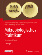 Mikrobiologisches Praktikum - Alexander Steinbüchel, Fred Bernd Oppermann-Sanio, Christian Ewering, Markus Pötter