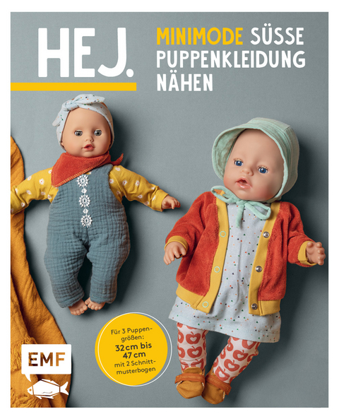 Hej. Minimode – Süße Puppenkleidung nähen - Svenja Morbach