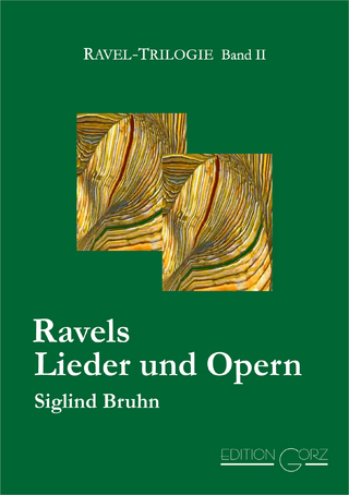 Ravels Lieder und Opern - Siglind Bruhn