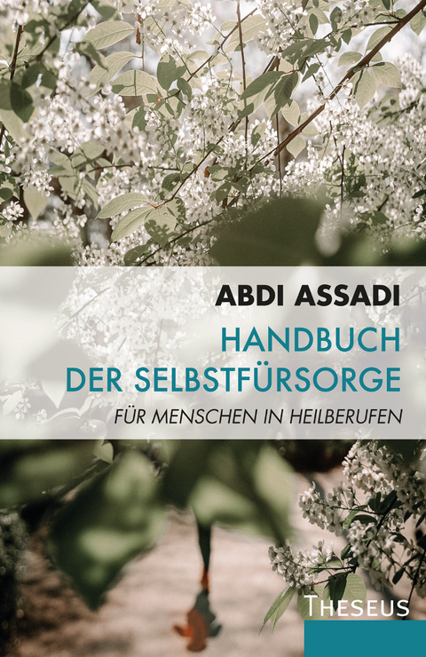 Handbuch der Selbstfürsorge - Abdi Assadi