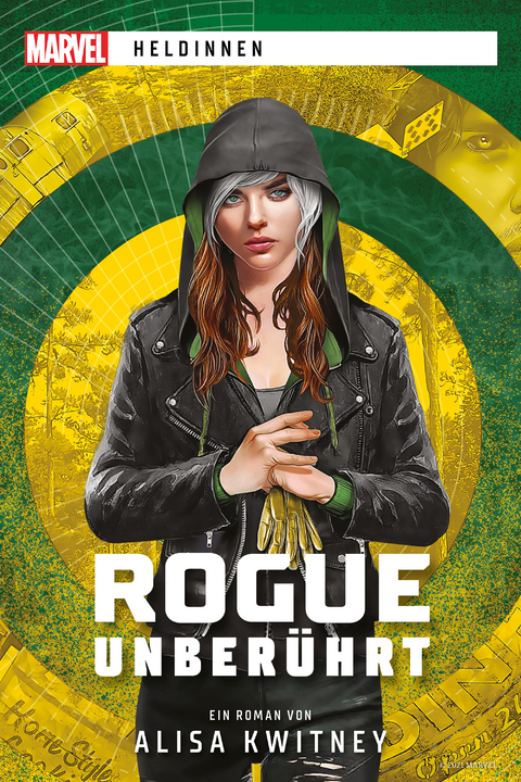 Marvel | Heldinnen: Rogue unberührt - Alisa Kwitney
