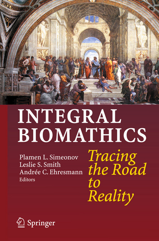 Integral Biomathics - Plamen L. Simeonov; Leslie S. Smith; Andrée C. Ehresmann