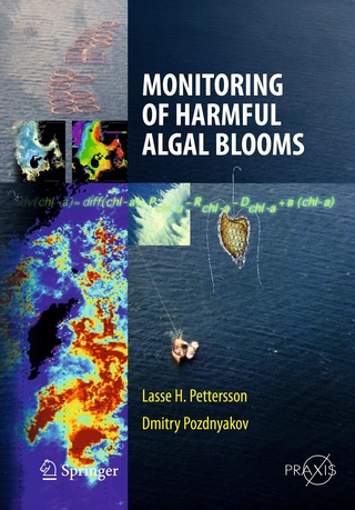 Monitoring of Harmful Algal Blooms - Lasse H. Pettersson; Dmitry Pozdnyakov
