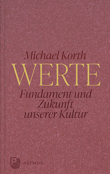 Werte - Michael Korth