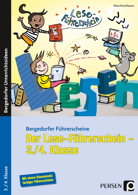 Der Lese-Führerschein - 3./4. Klasse - Klara Kirschbaum