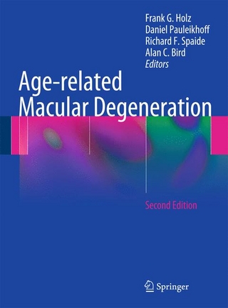 Age-related Macular Degeneration - Frank G. Holz; Daniel Pauleikhoff; Richard F. Spaide; Alan C. Bird