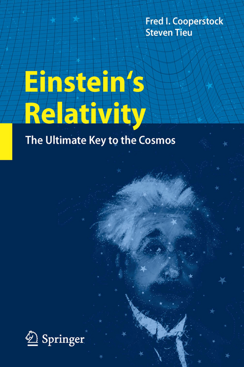 Einstein's Relativity - Fred I Cooperstock, Steven Tieu
