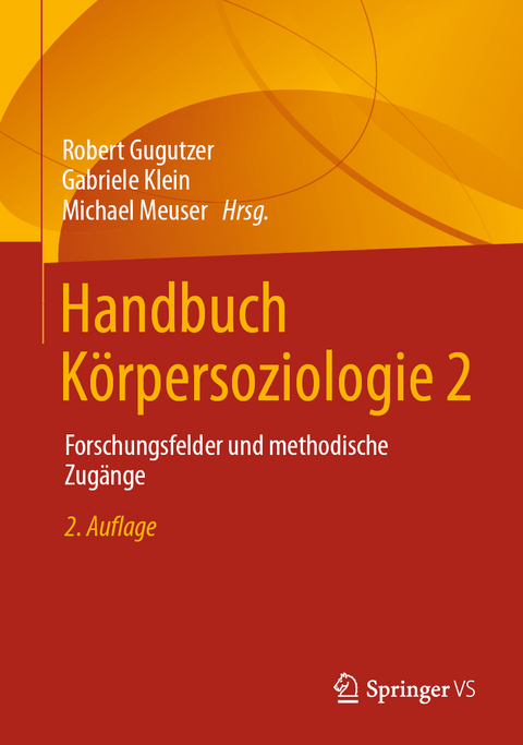 Handbuch Körpersoziologie 2 - 