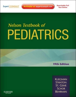 Nelson Textbook of Pediatrics E-Book - Richard E. Behrman; Joseph St. Geme; Robert M. Kliegman; Nina F Schor; Bonita F. Stanton