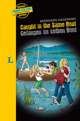 Langenscheidt Krimis für Kids - Caught in the Same Boat - Gefangen im selben Boot - Bernhard Hagemann