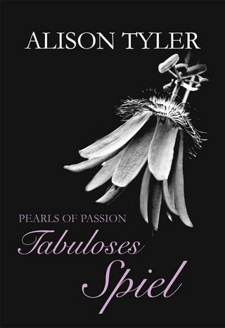 Pearls of Passion: Tabuloses Spiel - Alison Tyler