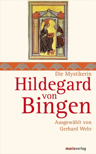 Hildegard von Bingen - Gerhard Wehr