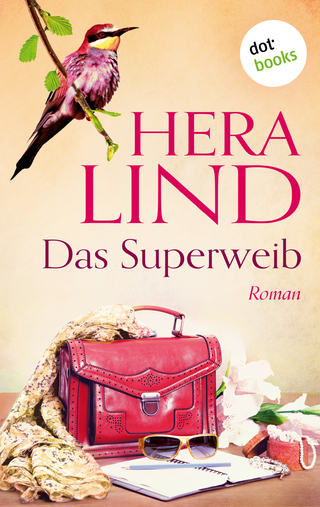 Das Superweib - Hera Lind