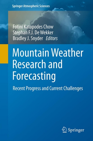 Mountain Weather Research and Forecasting - Fotini K. Chow; Stephan F.J. De Wekker; Bradley J. Snyder