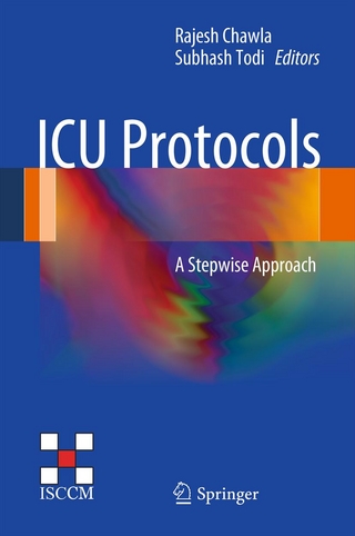 ICU Protocols - Rajesh Chawla; Subhash Todi