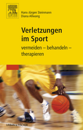 Verletzungen im Sport - Hans-Jürgen Steinmann; Diana Allwang