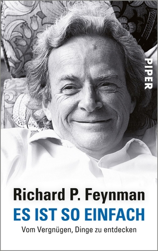 Es ist so einfach - Richard P. Feynman; Jeffrey Robbins