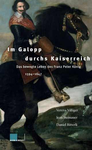 Im Galopp durchs Kaiserreich - Daniel Bitterli; Jean Steinauer; Verena Villiger
