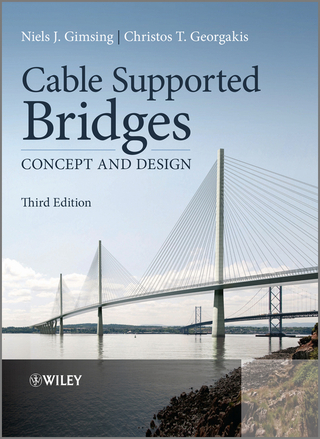 Cable Supported Bridges - Niels J. Gimsing; Christos T. Georgakis
