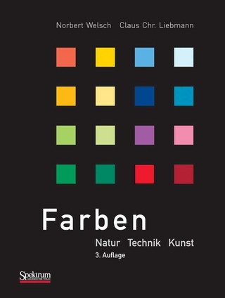 Farben - Norbert Welsch; Claus Chr. Liebmann
