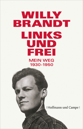 Links und frei - Willy Brandt
