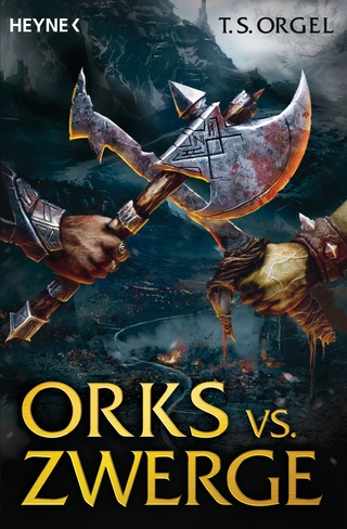 Orks vs. Zwerge - T.S. Orgel