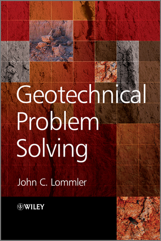 Geotechnical Problem Solving - John C. Lommler