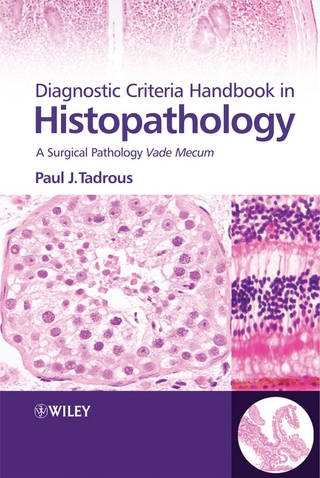 Diagnostic Criteria Handbook in Histopathology - Paul. J Tadrous