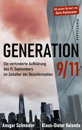 Generation 9/11 - Ansgar Schneider, Klaus-Dieter Kolenda